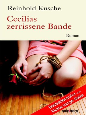 cover image of Cecilias zerrissene Bande